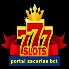 portal zacarias bct